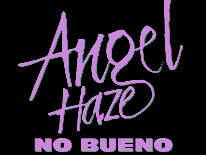 No Bueno (Single)