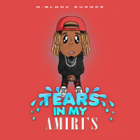 Tears In My Amiri's (Single)