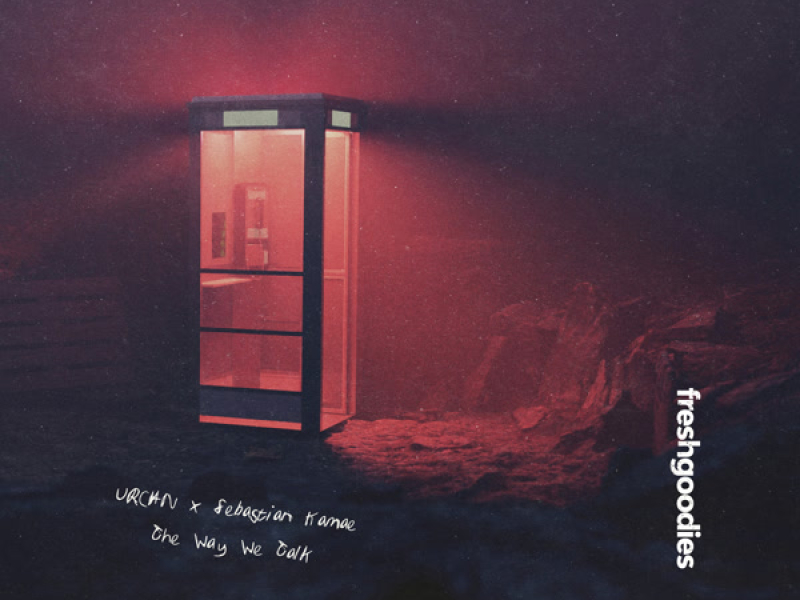 The Way We Talk (Single)