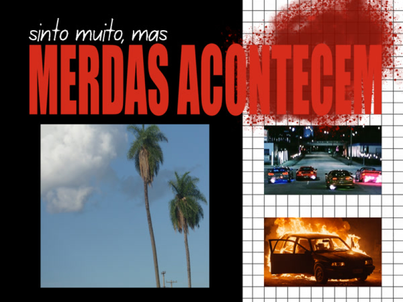 sinto muito, mas merdas acontecem (EP)