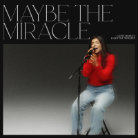 Maybe The Miracle (Song Session) (Single)