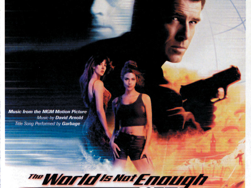 The World Is Not Enough (Original Soundtrack)