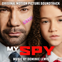 My Spy (Original Motion Picture Soundtrack)