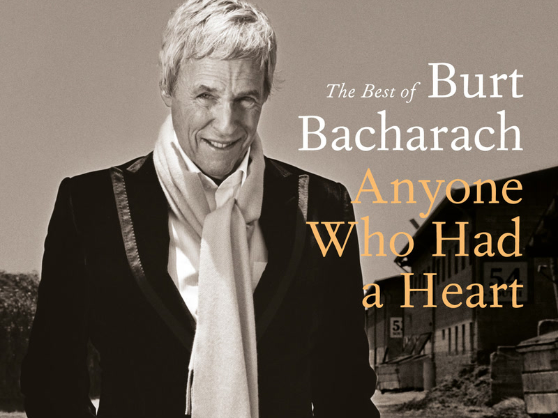 Anyone Who Had A Heart - The Art Of The Songwriter / Best Of