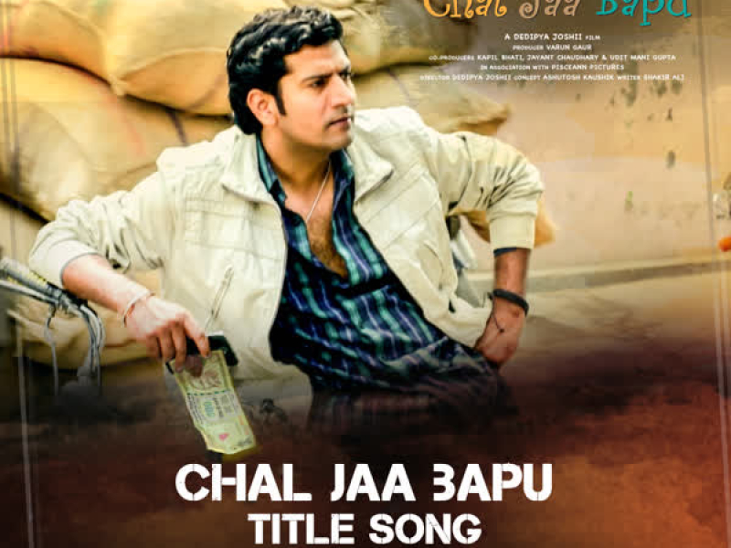 Chal Jaa Bapu Title Song (From 