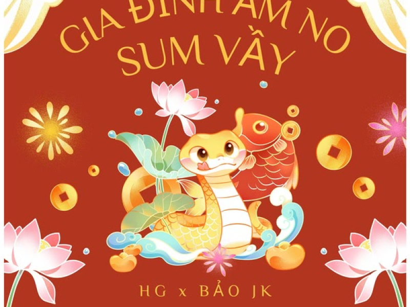 Gia Đình Ấm No Sum Vầy (Single)