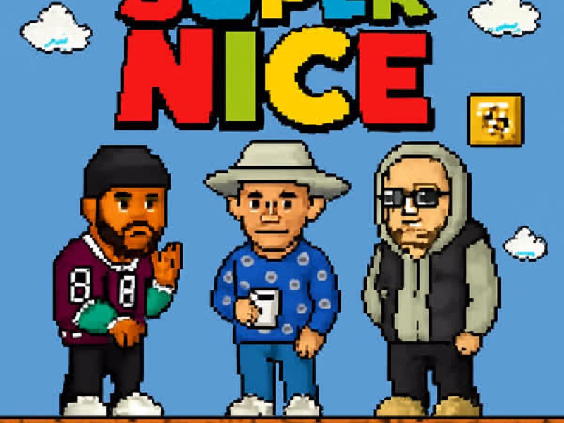 Super Nice (Single)