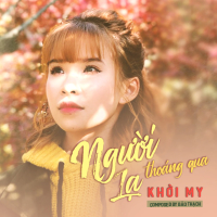 Người Lạ Thoáng Qua (Single)