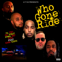 Who Gone Ride (Single)