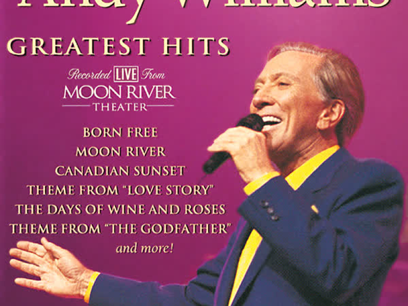 Andy Williams' Greatest Hits Live