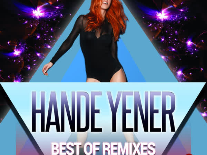 Hande Yener Best of Remixes