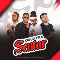 Louca Pra Sentar (Single)
