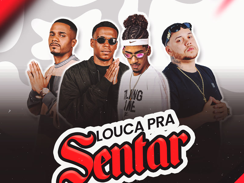 Louca Pra Sentar (Single)