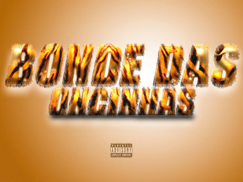 Bonde das Oncinhas (Single)