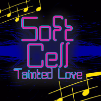 Tainted Love (Re-Recorded / Remastered) (Single)