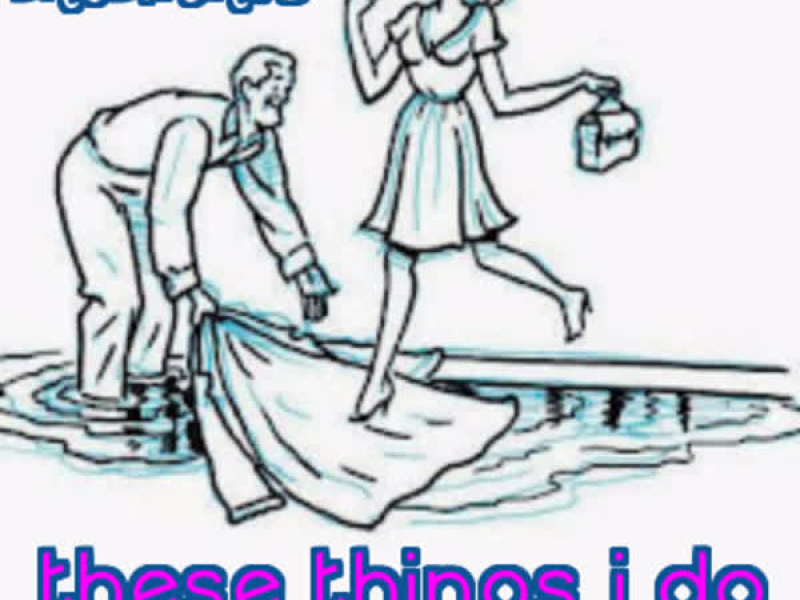 These Things I Do (Single)