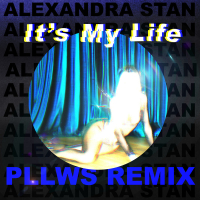 It's My Life (Pllws Remix) (Single)