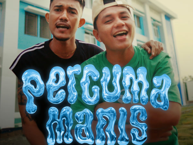 PERCUMA MANIS (Single)