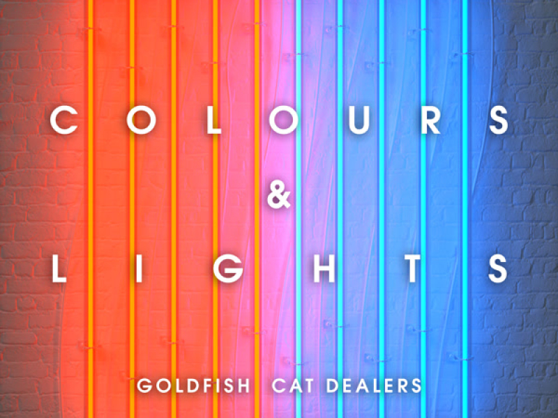 Colours & Lights (Single)