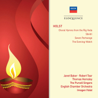 Holst: Choral Hymns From The Rig Veda; Savitri; Seven Part-Songs; The Evening Watch