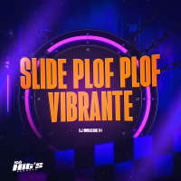 Slid Plof Plof Vibrante (Single)