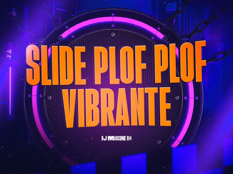 Slid Plof Plof Vibrante (Single)