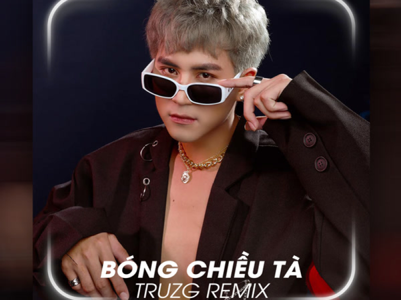 Bóng Chiều Tà (Remix) (Single)