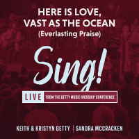 Here Is Love, Vast As The Ocean (Everlasting Praise) (Live) (Single)
