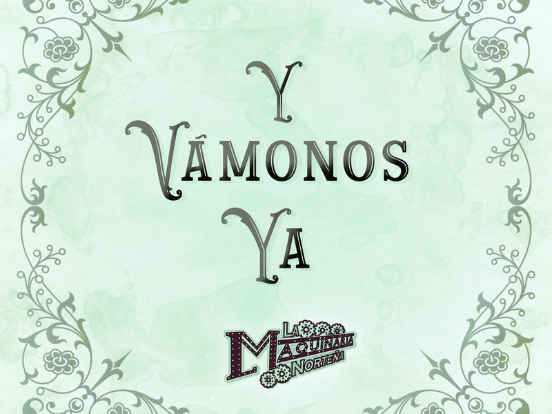 Y Vámonos Ya (MV) (Single)