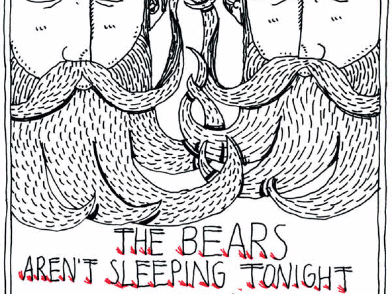 The Bears Aren't Sleeping Tonight / Invade My Body - EP