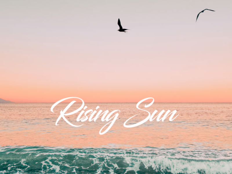 Rising Sun (Single)