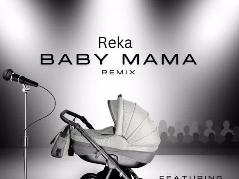 Baby Mama (Remix) (Single)