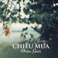 Chiều Mưa Biên Giới (Single)