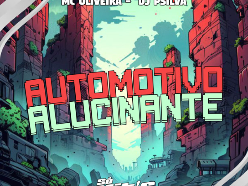 Automotivo Alucinante (Single)