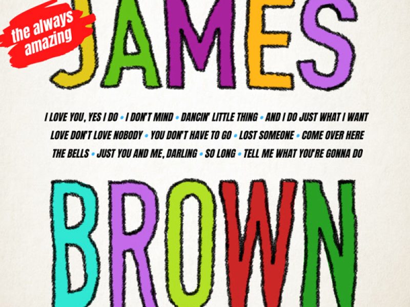 The Amazing James Brown (Expanded Edition)