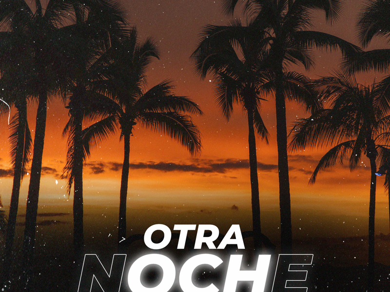 Otra Noche (Single)
