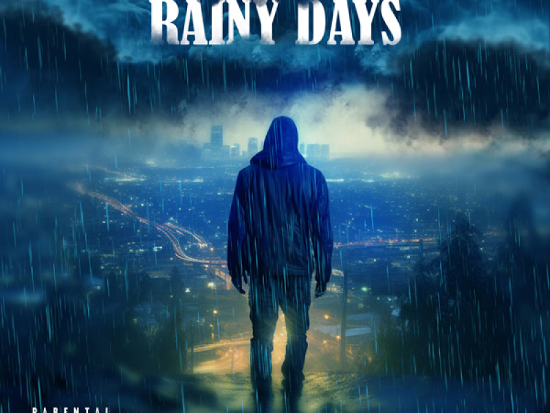 Rainy Days (Single)