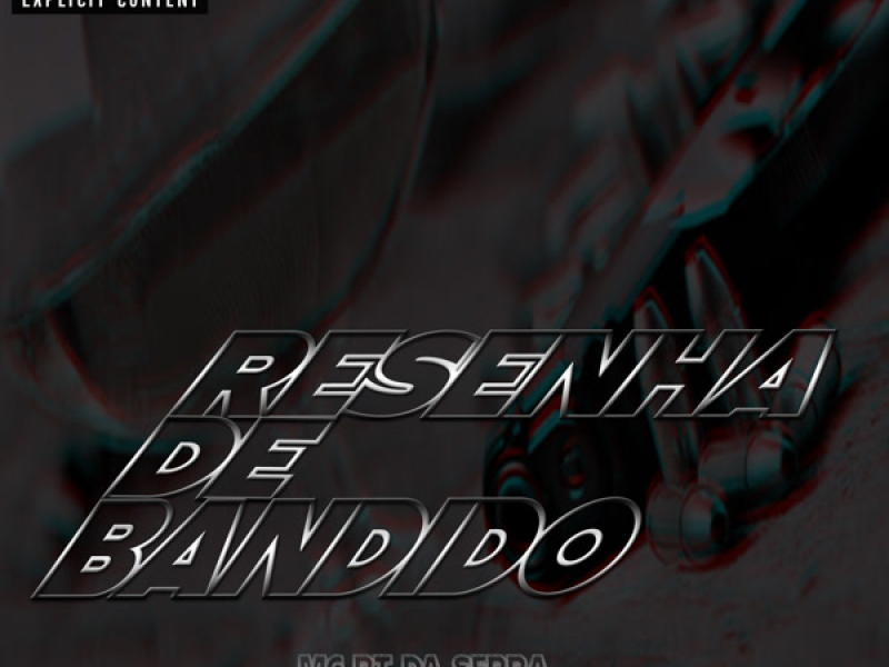 Resenha De Bandido (Single)