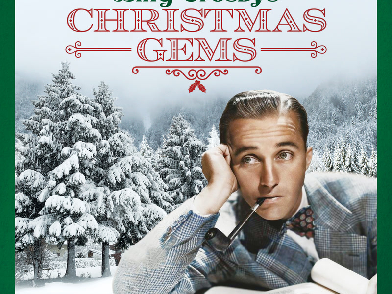 Bing Crosby's Christmas Gems (Deluxe Edition)