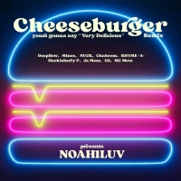 Cheese Burger (Feat. Deepflow, Minos, NUCK, Ja Mezz, Chaboom, G2, Huckleberry P, Mc Meta, RHYME-A-) (Remix) (Single)
