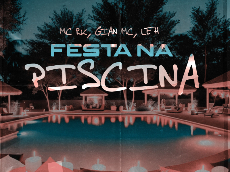 Festa na piscina (Single)