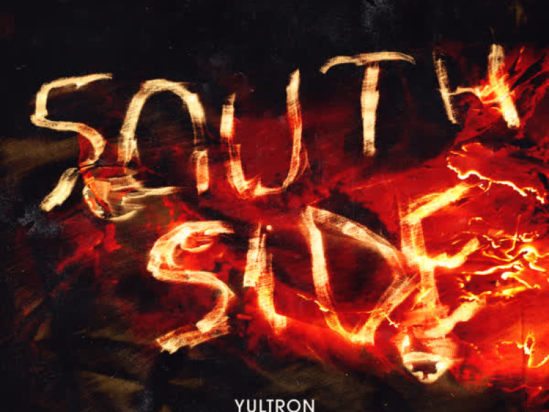 SouthSide (Yultron Remix) (Single)
