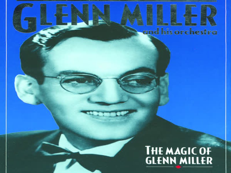 The Magic Of Glenn Miller CD 4