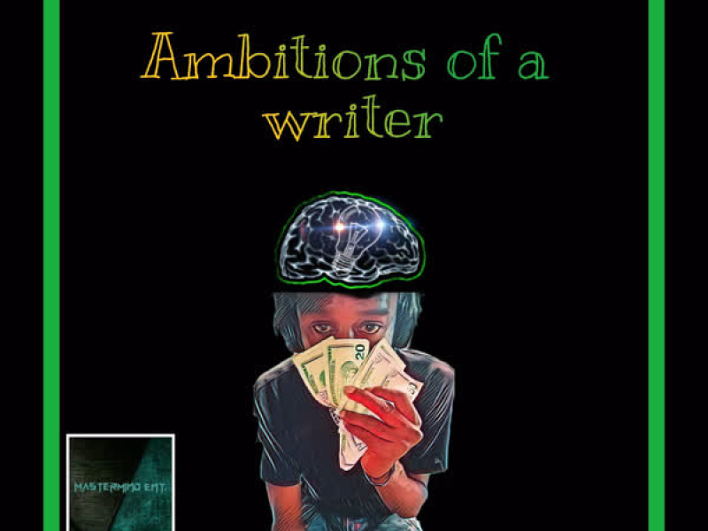 Ambitions of a Writer