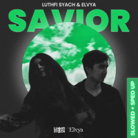 Savior (Slowed & Sped up) (EP)