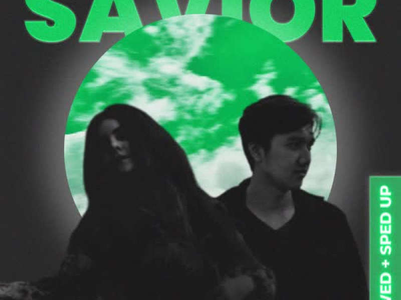 Savior (Slowed & Sped up) (EP)