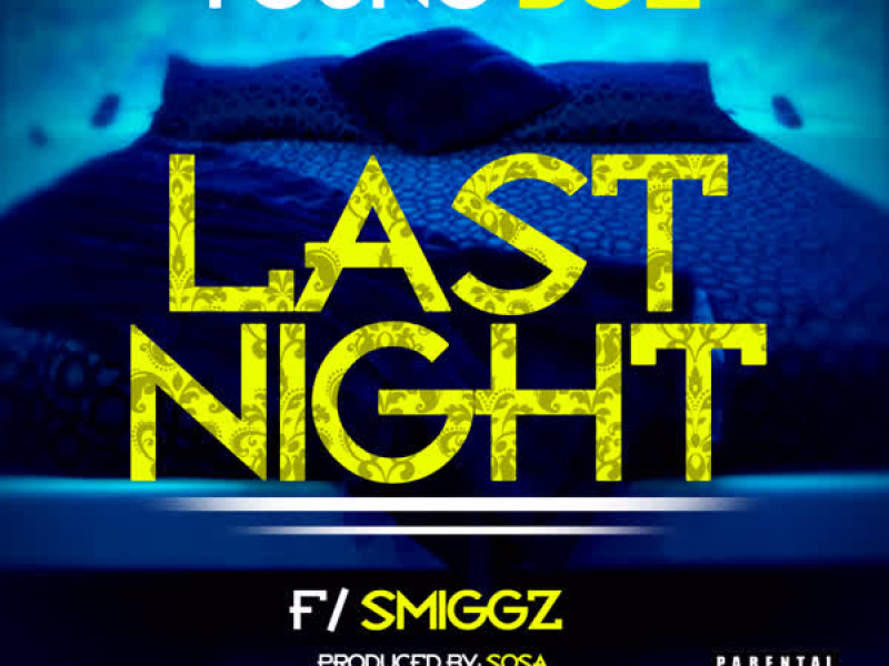 Last Night (Single)
