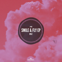 Smile & Fly (EP)