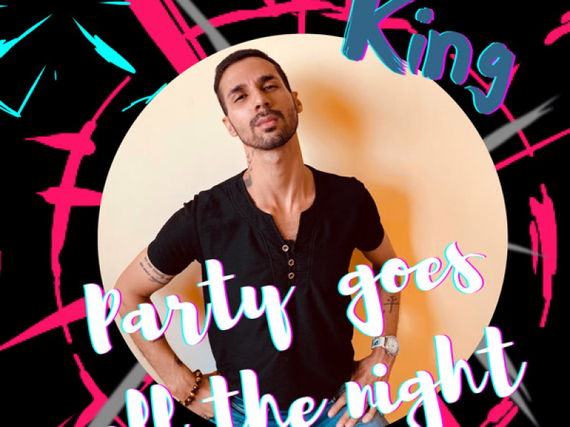 Party Goes All The Night (Single)