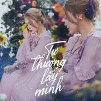 Tự Thương Lấy Mình (Single)